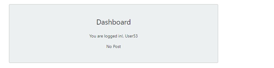 42. Dashboard View of logged in user with no post