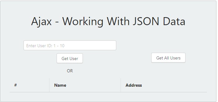 8. Ajax - Working With JSON Data Structure
